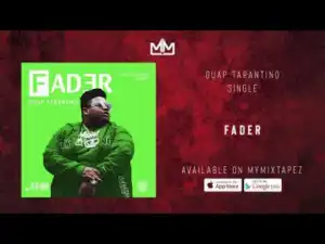 Instrumental: Guap Tarantino - Fader